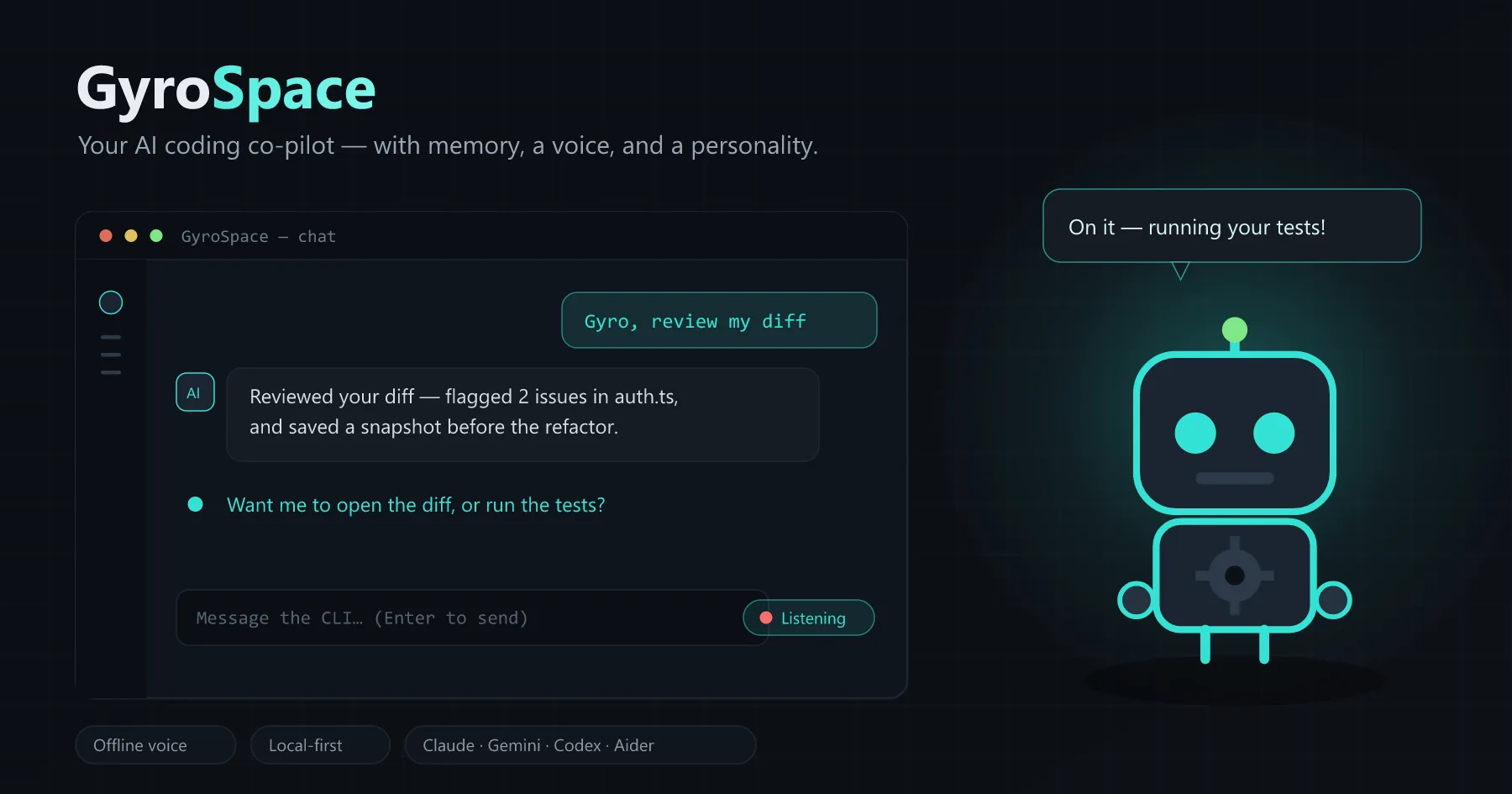 GyroSpace chat workspace: a developer asks Gyro to review a diff, and the assistant
               reports two issues found in auth.ts and a snapshot saved before the refactor.